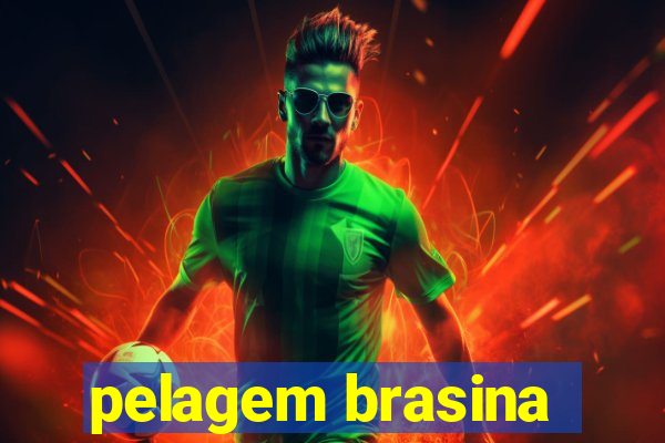 pelagem brasina